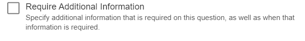 requireadditioninfo.PNG